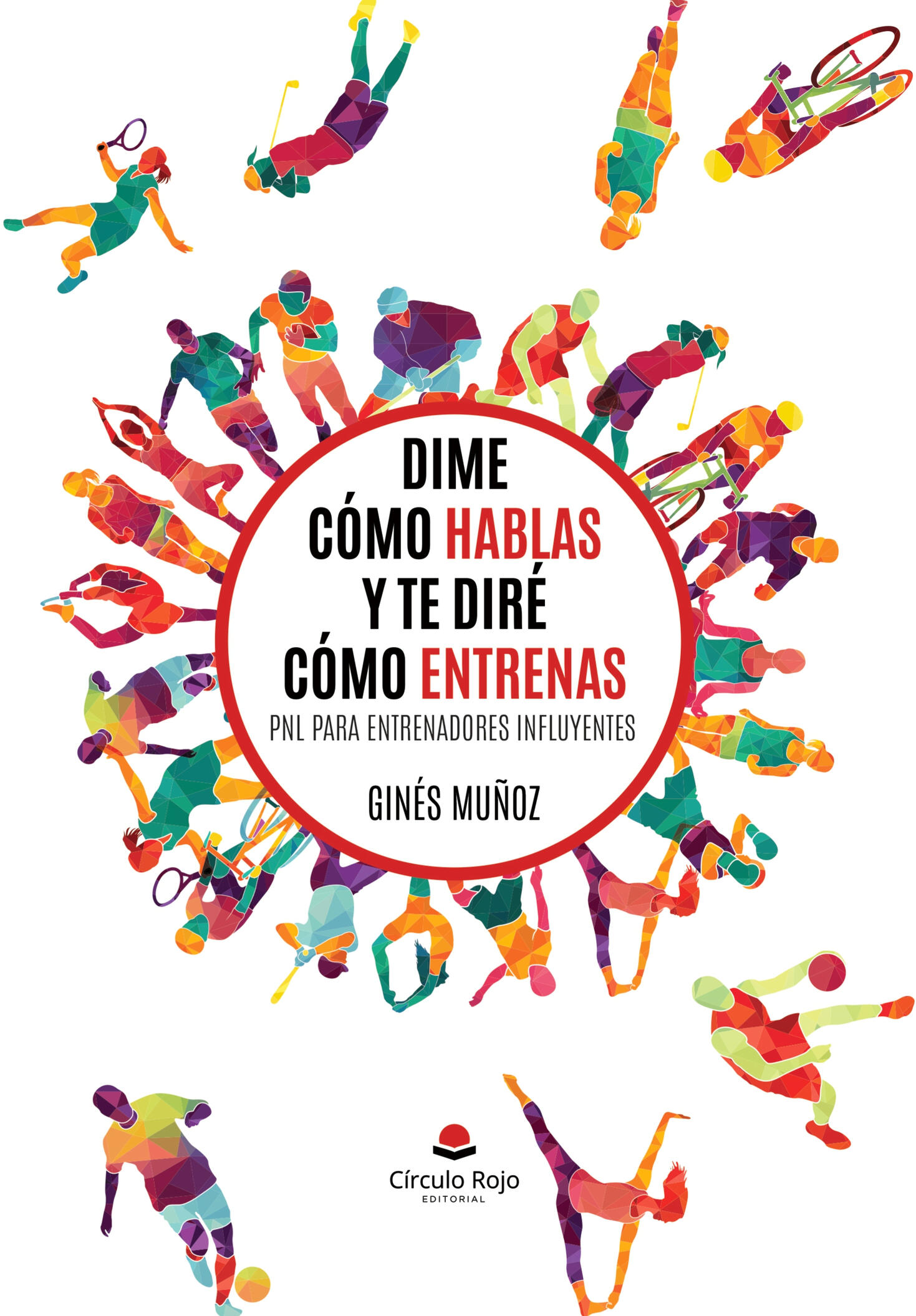 Portada del libro de PNL para entrenadores influyentes de Ginés Muñoz